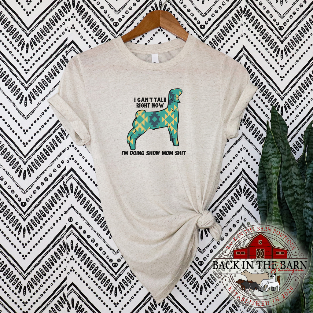 Green Show Mom Sh*t Goat Shirt
