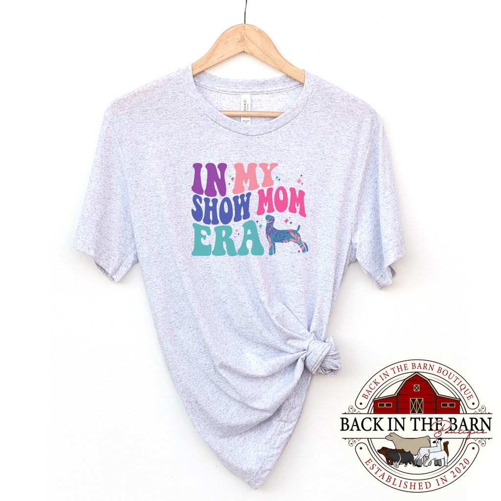 In My Show Mom Era Goat Shirt