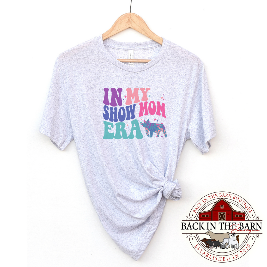 In My Show Mom Era Pig Shirt