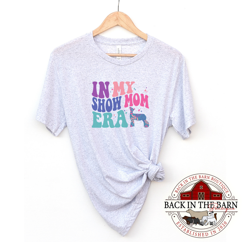 In My Show Mom Era Lamb Shirt