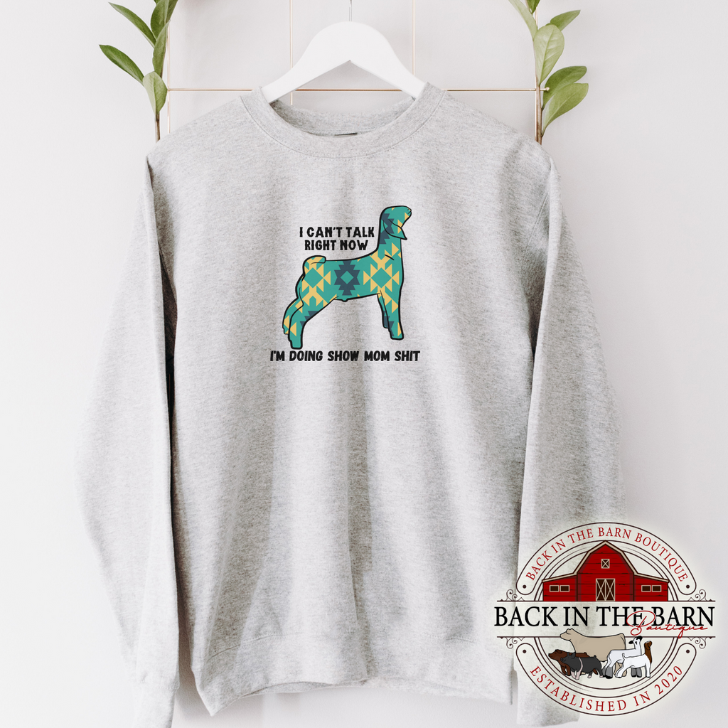 Green Show Mom Sh*t Goat Crewneck
