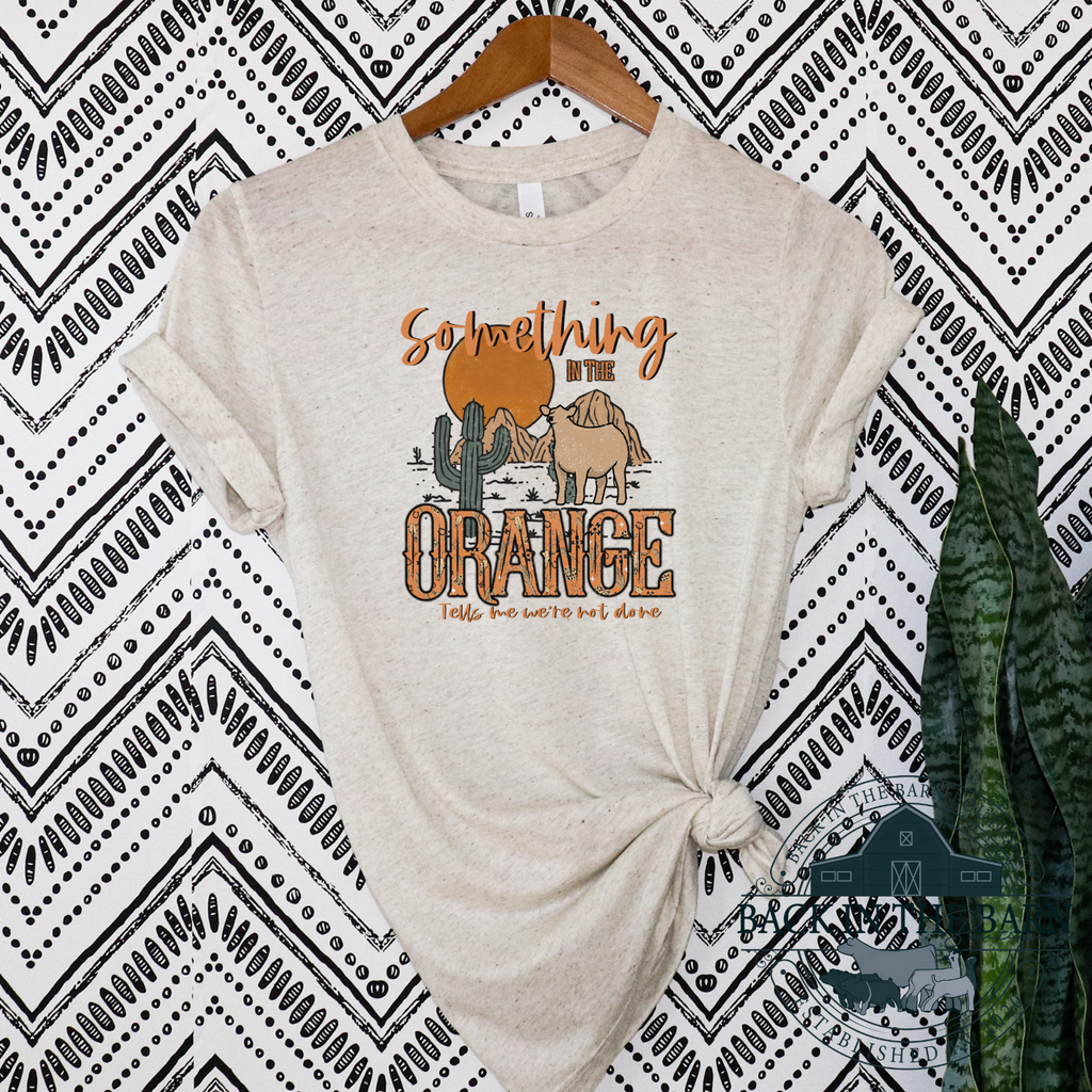 Something in the Orange Cattle Shirt