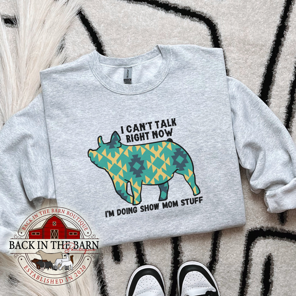 Green Show Mom Stuff Pig Crewneck
