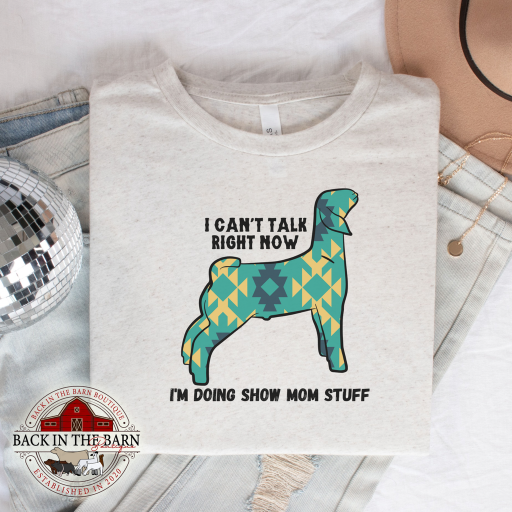 Green Show Mom Stuff Goat Shirt