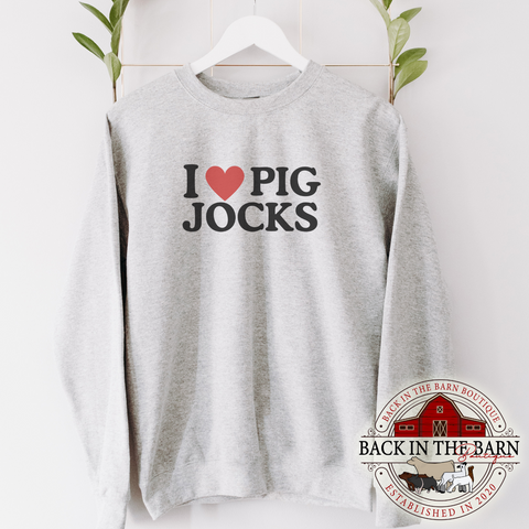 I Love Pig Jocks Crewneck