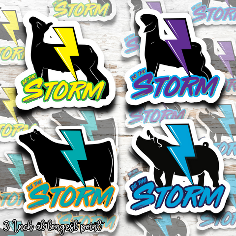 Be the Storm Livestock Stickers