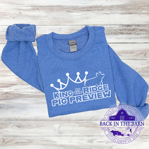 2024 King of the Ridge Pig Preview PREORDER Crewneck