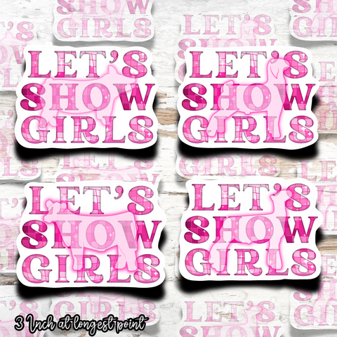 Lets Show Girls Livestock Stickers