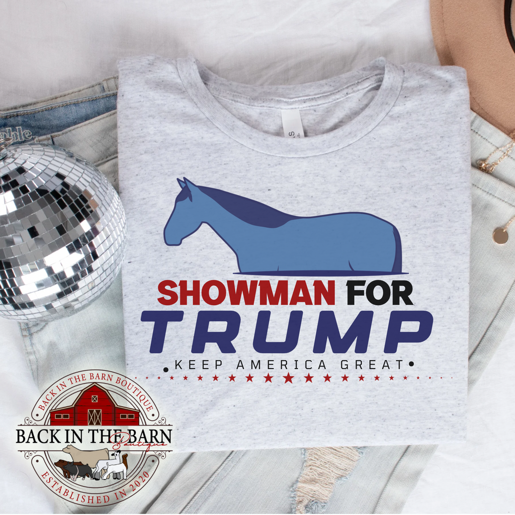 Showman For TRUMP Horse Shirt