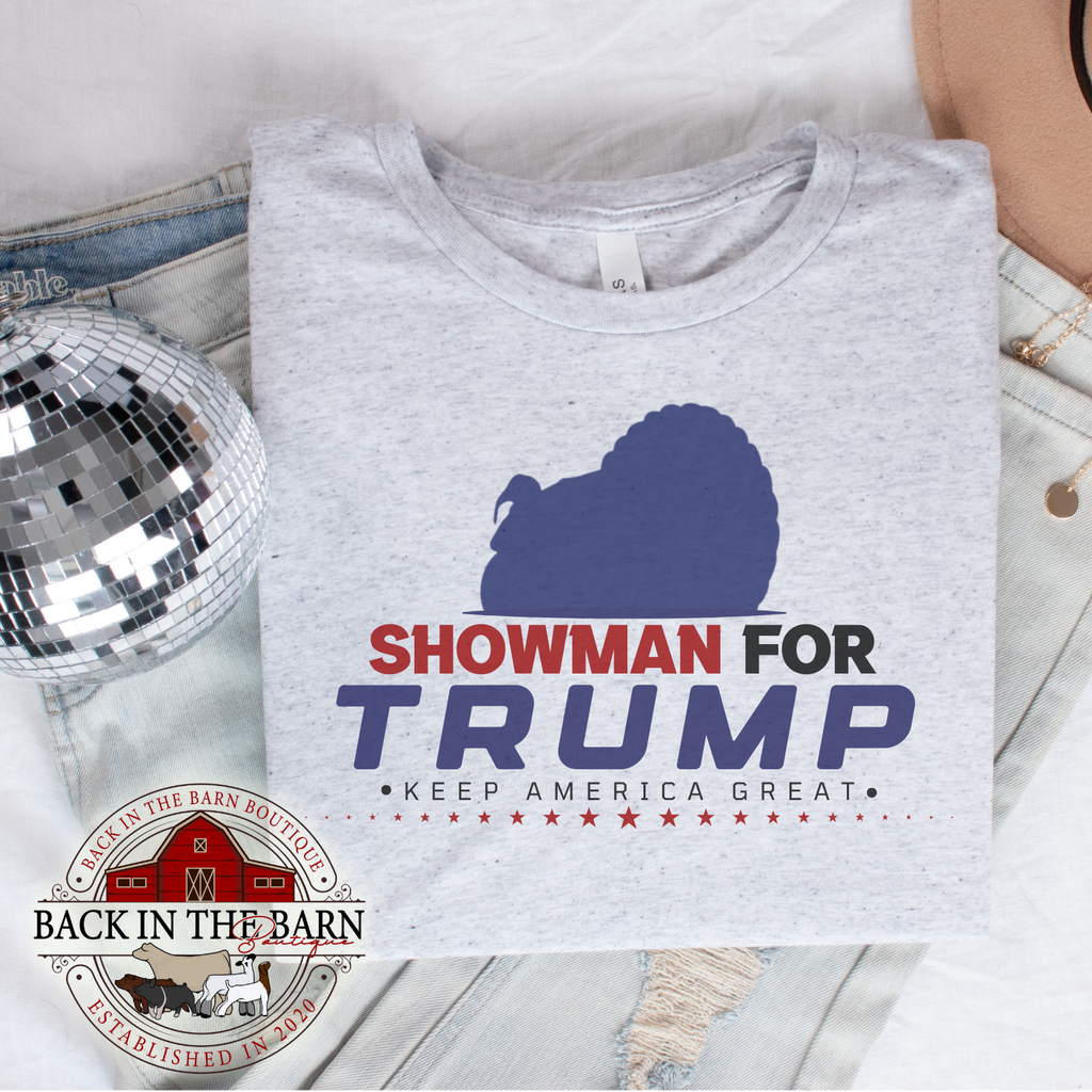 Showman For TRUMP Turkey Shirt