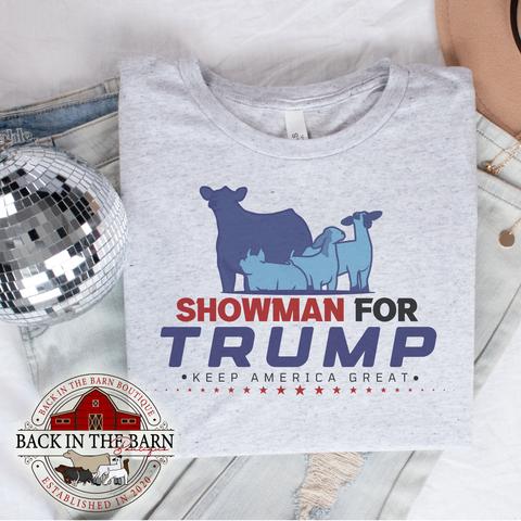 Showman For TRUMP Main 4 Shirt