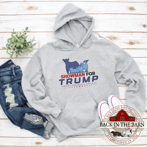 Showman For TRUMP Main 4 Sweatshirt