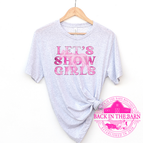 Let's Show Girls Horse Shirt