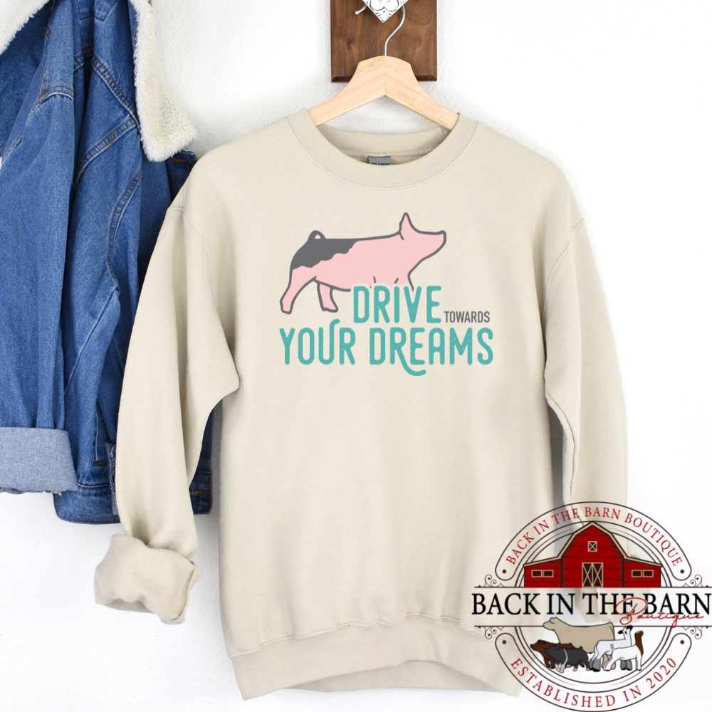 Drive Your Dreams Pig Crewneck