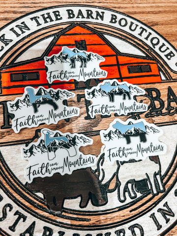 Faith Can Move Livestock Stickers